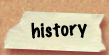 history